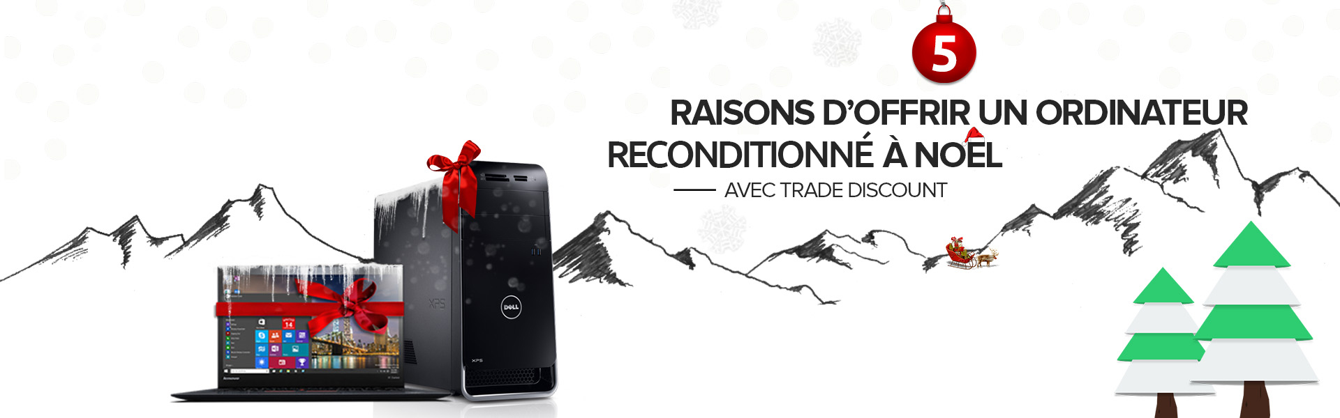 Offrir un ordinateur reconditionné à Noël ?