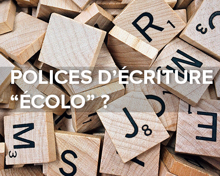 Des polices d'écriture "écologiques" ?