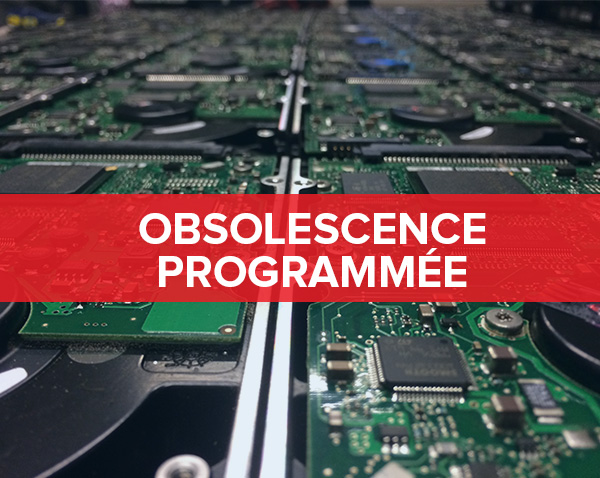 L’obsolescence programmée