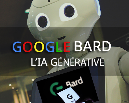 Bard la nouvelle intelligence artificielle de Google