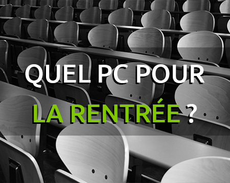 Rentrée des classes : quel ordinateur choisir ?