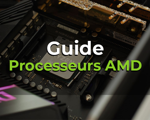 Pourquoi choisir un processeur AMD ?