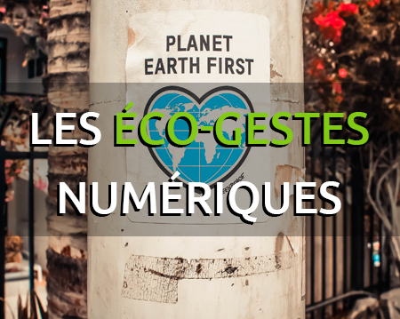 Les éco-gestes numériques