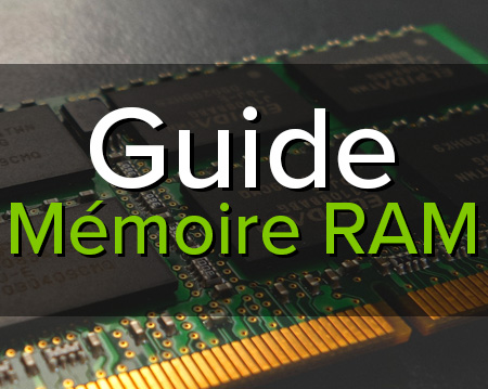 Guide mémoire RAM / Vive