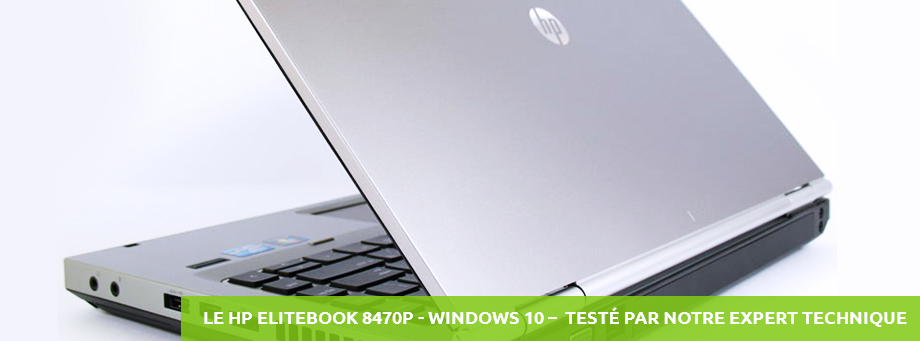 HP EliteBook 8470P testé par notre expert technique