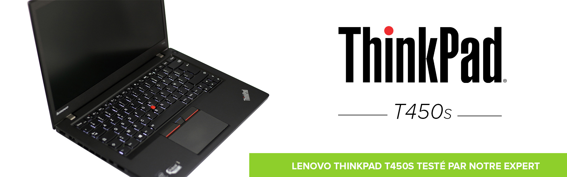 Test produit sur Lenovo ThinkPad T450S